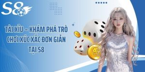 Tài Xỉu – Khám Phá Trò Chơi Xúc Xắc Đơn Giản Tại S8